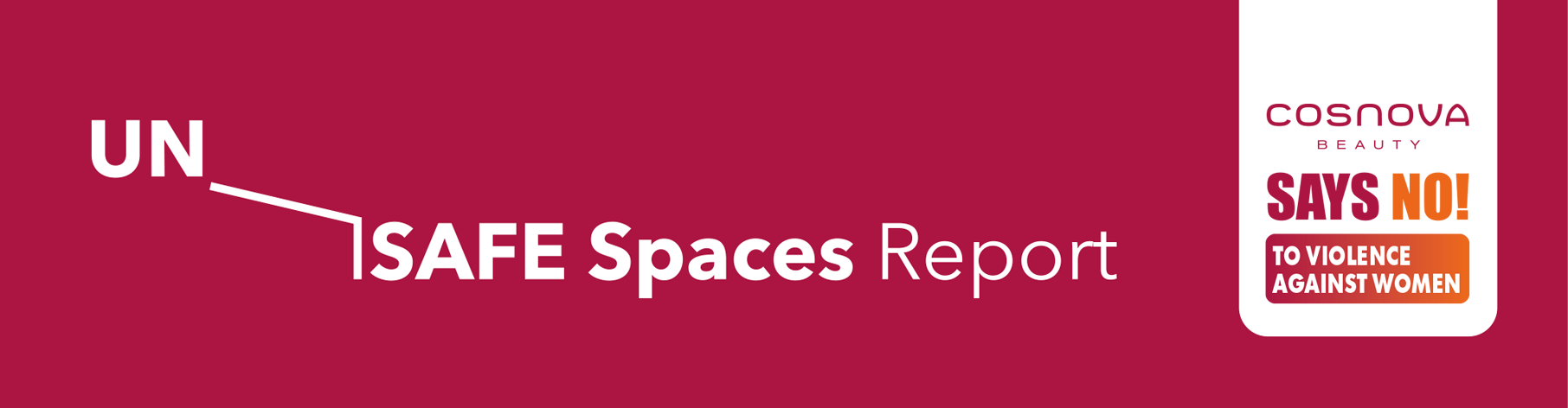 Un Safe Spaces Report